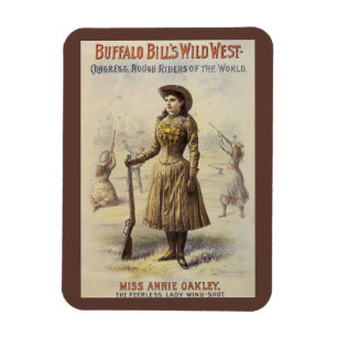 Buffalo Bill's Wild West Show met Annie Oakley Magneet
