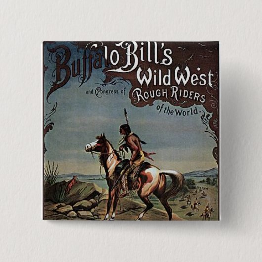 Buffalo Bills Wild West Show Vierkante Button 5,1 Cm (Voorkant)