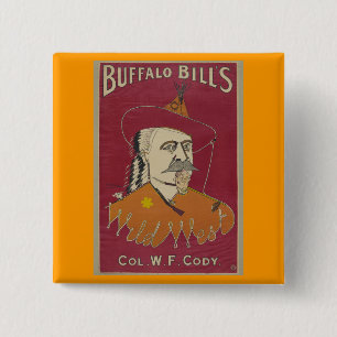 Buffalo Bill's Wilde West Poster 1890 Vierkante Button 5,1 Cm