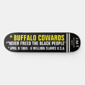 BUFFALO COWARDS 8 1/4" Skateboard Deck (Horizontaal)