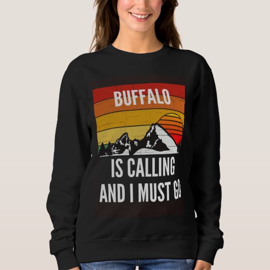 Buffalo Is Calling And I Must Go Trui (Voorkant)