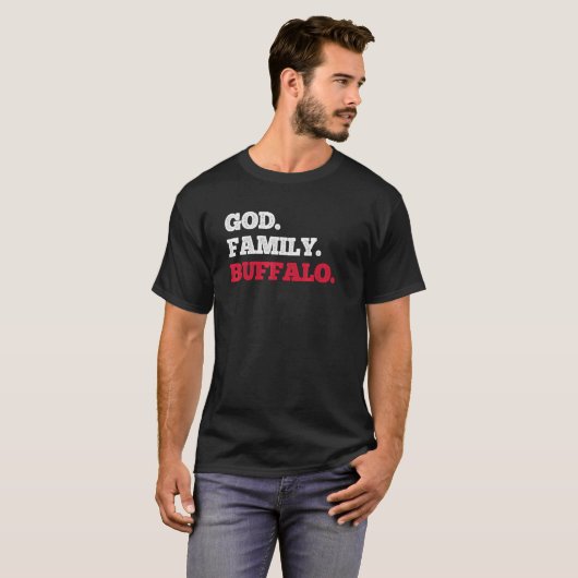 Buffalo New York God Family Buffalo T-shirt (Voorkant volledig)