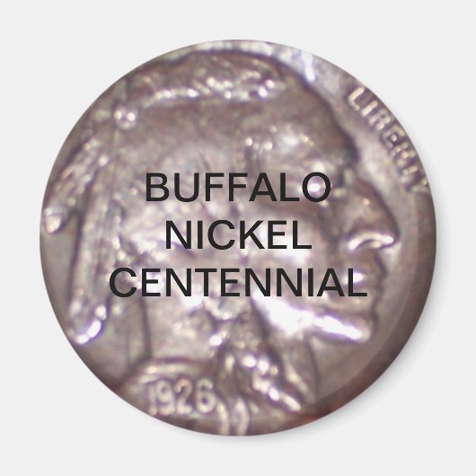 Buffalo Nickel Centennial Magneet (Voorkant)