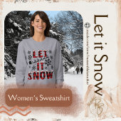 Buffalo Plaid Let It Snow Dames Sweatshirt