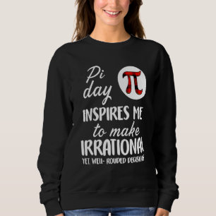 Buffalo Pset Pi Symbool Pi Dag geïnspireerd me Wis Trui