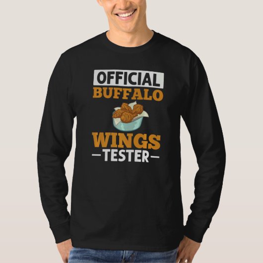 Buffalo Wings Fried Chicken Hot Wing Sauce 3 T-shirt (Voorkant)