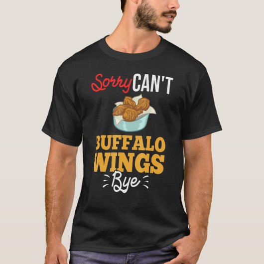 Buffalo Wings Fried Chicken Hot Wing Sauce 3 T-shirt (Voorkant)