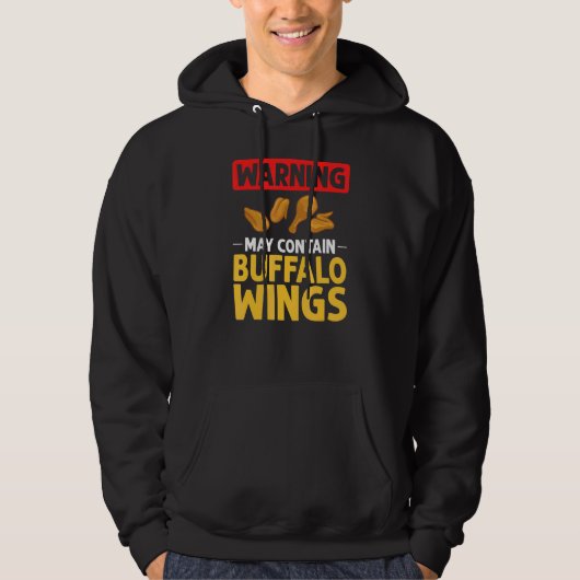 Buffalo Wings Fried Chicken Hot Wing Sauce Hoodie (Voorkant)