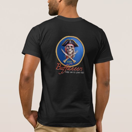 Buffaneers Pirate Breng me naar je Lido voor Cruis T-shirt (Achterkant)