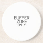 Buffer Zone Only Minimalist  Zandsteen Onderzetter<br><div class="desc">Protect the base. Sandstone coaster with high-contrast stenciled typography to keep your surface clean and your mental perimeter strictly enforced.</div>