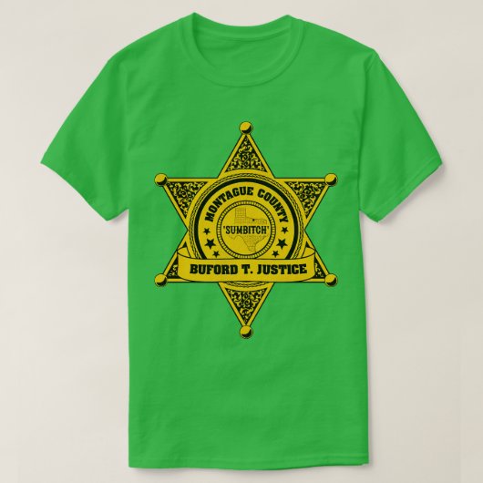 Buford T Justice Sheriff Badge T-shirt (Design voorkant)
