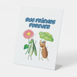 Bug Friends Forever Reclamebord Met Voetstuk