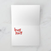 Bug Hug - Wenskaart Kaart (Binnen)