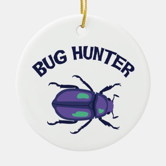 Bug Hunter Keramisch Ornament (Voorkant)