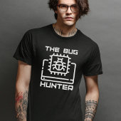 Bug Hunter, Web Developer, Grappige Informatica T-shirt