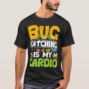 Bug Insect Science Bug Catching is mijn Cardio 20 T-shirt