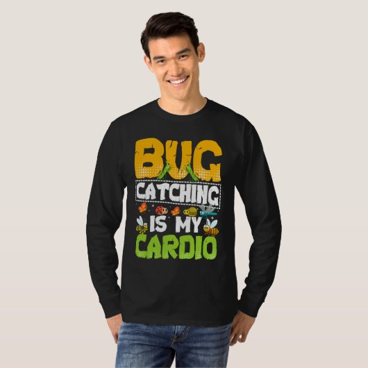 Bug  Insect Science  Bug Catching is my Cardio  20 T-shirt (Voorkant volledig)