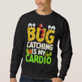 Bug  Insect Science  Bug Catching is my Cardio  21 Trui (Voorkant)