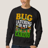 Bug  Insect Science  Bug Catching is my Cardio  7 Trui (Voorkant)