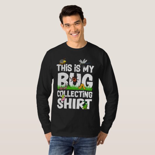 Bug  Insect Science This is My Bug Collecting Outf T-shirt (Voorkant volledig)