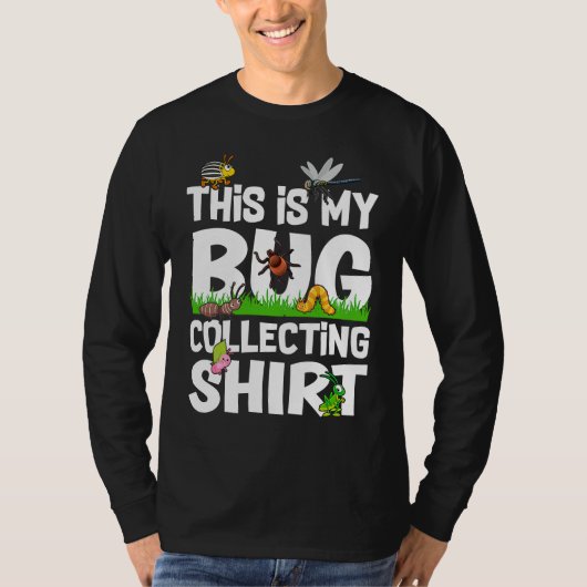 Bug  Insect Science This is My Bug Collecting Outf T-shirt (Voorkant)