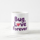 Bug Love Forever T-Shirt Koffiemok (Center)