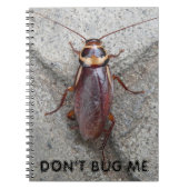 Bug me niet over Cockroach Meme Foto Notitieboek (Voorkant)