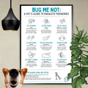 Bug Me Not - Een huisdierengids voor parasitaire v Poster
