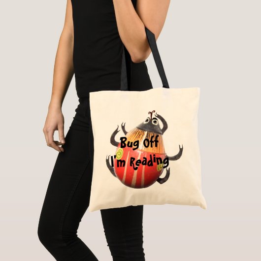 Bug off - Ik ben het lezen van de boekentas Tote Bag (Voorkant (product))
