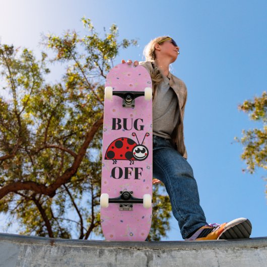 Bug Off Skateboard (Buiten 1)