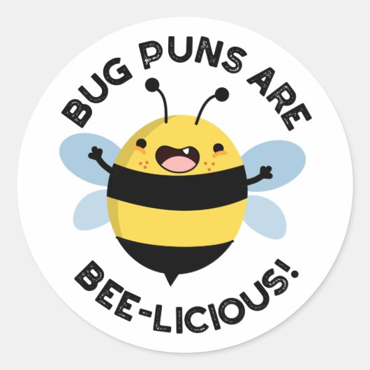 Bug puns zijn bijenlekkernij grappige bijen woords ronde sticker (Voorkant)