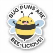Bug puns zijn bijenlekkernij grappige bijen woords sticker (Voorkant)
