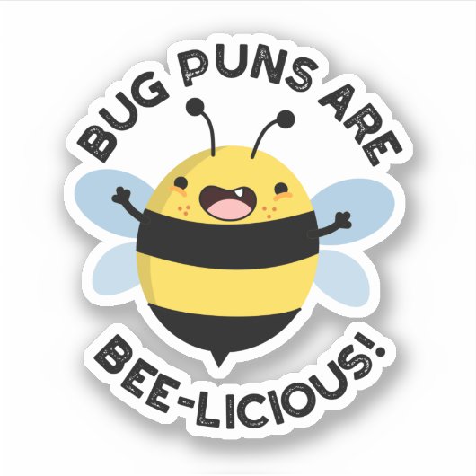 Bug puns zijn bijenlekkernij grappige bijen woords sticker (Voorkant)