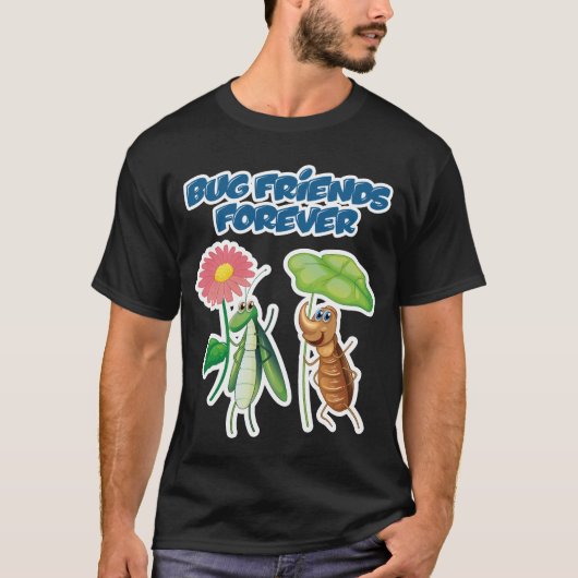 Bug Vrienden Voor Altijd T-shirt (Voorkant)
