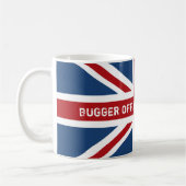Bugger Off Drink Tea UK vlag Koffiemok (Links)