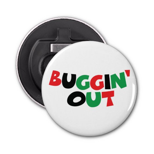 Buggin-out Button Flesopener (Voorkant)