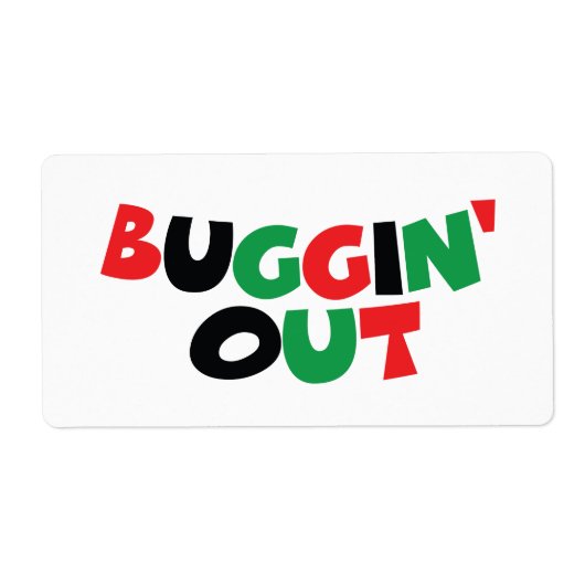 Buggin-out Etiket (Voorkant)