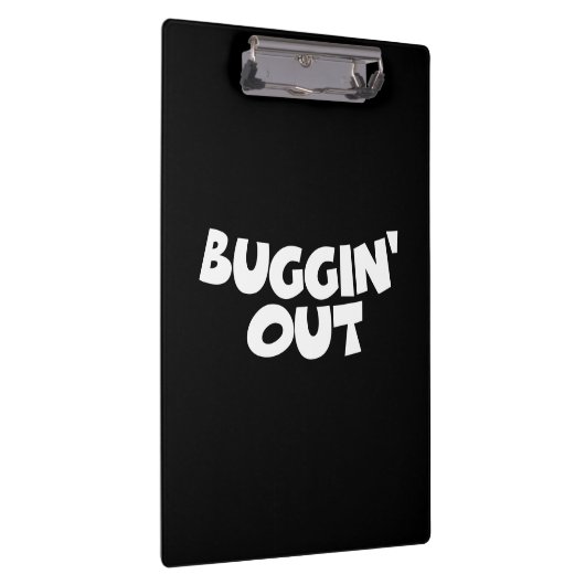 Buggin-out Klembord (Rechts)