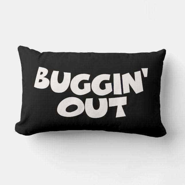 Buggin' Out Kussen (Voorkant)