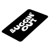 Buggin' Out Magneet (Linkerzijde)