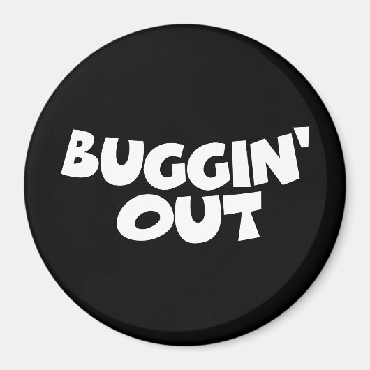 Buggin-out Magneet (Voorkant)