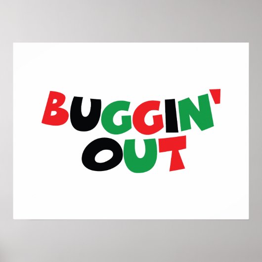 Buggin-out Poster (Voorkant)