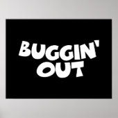 Buggin-out Poster (Voorkant)