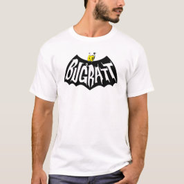 BUGGRATT-MAN T-SHIRT