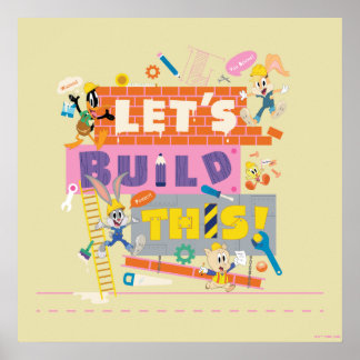 BUGS BUNNY BUILDERS™| Bouwlocatie "Laten we dit bo Poster