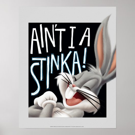 BUGS BUNNY™... ik ben geen Stinka. Poster (Voorkant)