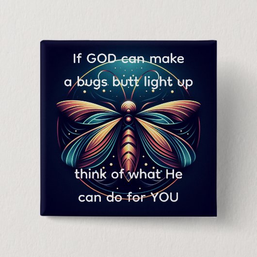 Bugs Butt Light Up Firefly Lightning bug Grappig Vierkante Button 5,1 Cm (Voorkant)