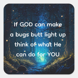 Bugs Butt Light Up Firefly Lightning bug Grappig Vierkante Sticker