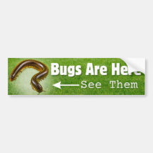 Bugs zijn hier...Millipede Edition Bumpersticker