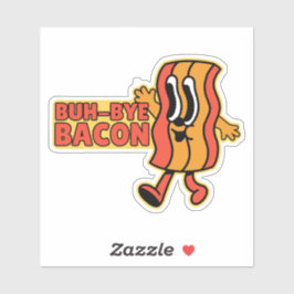 BUH BYE BACON SCHATTIGE ANIME BACON PUN STICKER
